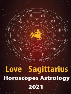 cover image of Sagittarius Love Horoscope & Astrology 2021